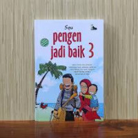 Image of Pengen Jadi Baik 3